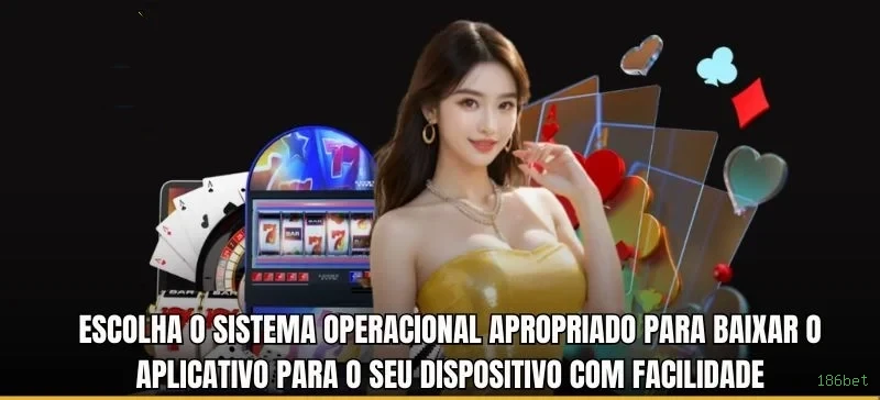 186bet app de jogo para jogadores brasileiros